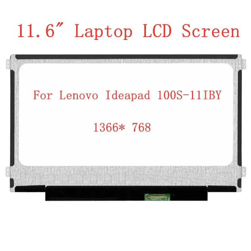 

11.6" LCD display matrix For Lenovo Ideapad 100S-11IBY laptop LCD Screen 1366* 768 panel replacement
