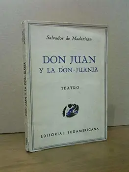 

Don Juan y la don-juanía