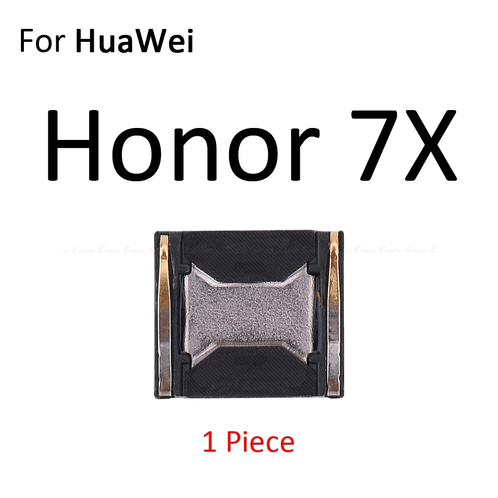 Передний верхний наушник, динамик, приемник для HuaWei Honor Play 7C 7A 7S 7X 6A 6X 6C 5C Pro - Цвет: For Honor 7X