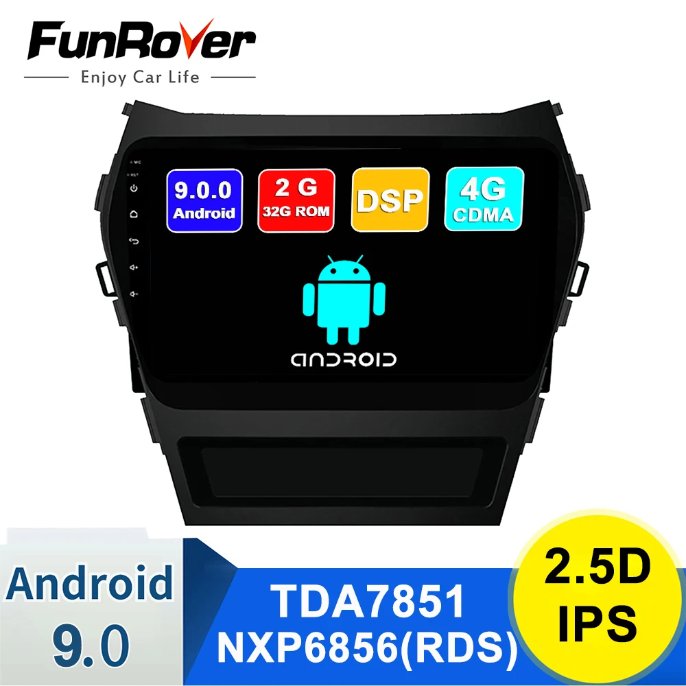 

FUNROVER android9.0 2.5D+IPS car radio multimedia player For Hyundai IX45 SantaFe 2013-2017 gps navigation navi stereo DSP nodvd
