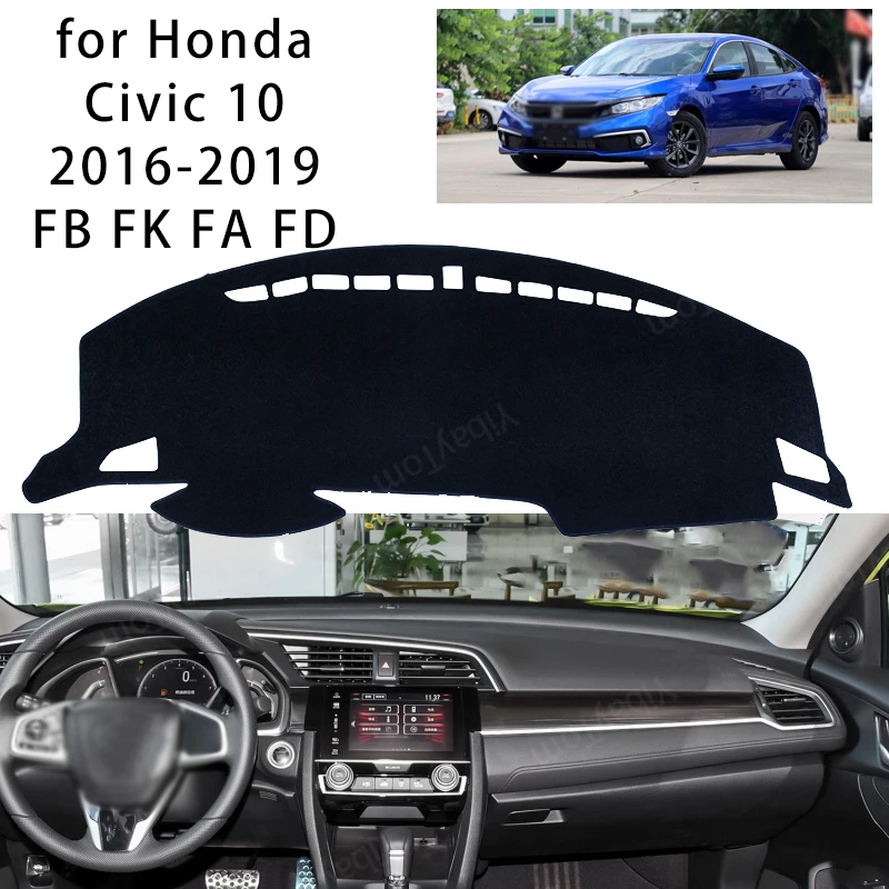 

For Honda Civic 10 2016-2019 FB FK FA FD Console Dashboard Suede Mat Protector Sunshield Cover