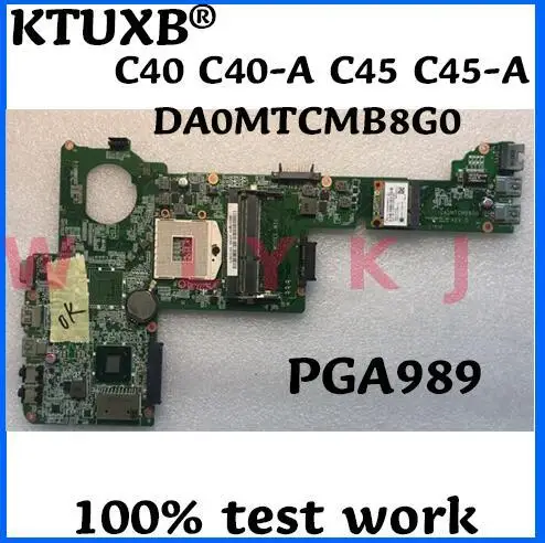 Материнская плата KTUXB DA0MTCMB8G0 для Toshiba Satellite C40 C40-A C45 C45-A материнская ноутбука PGA989 DDR3
