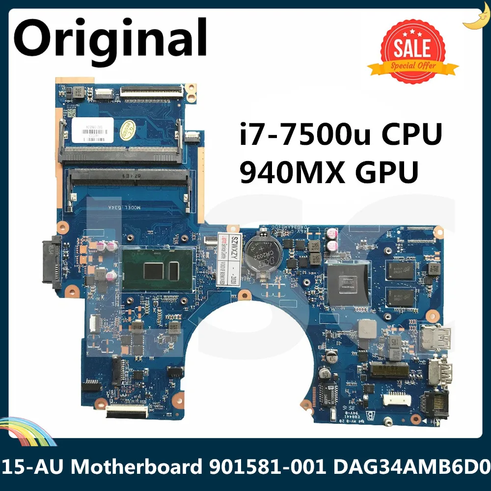 Материнская плата LSC для ноутбука HP 15 AU 901581 001 DAG34AMB6D0 с SR2ZV I7 7500u CPU 940MX GPU