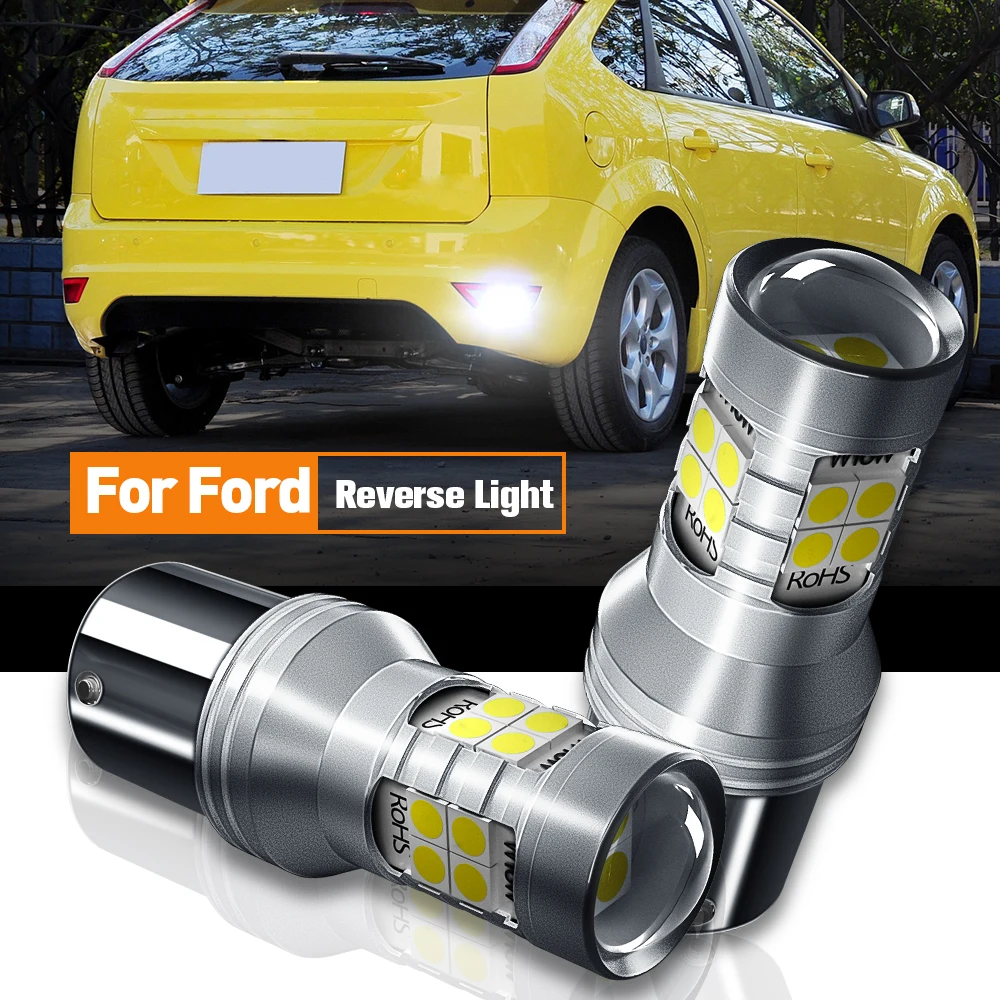 Светодиодный фонарь заднего хода P21W BA15S Canbus лампа для Ford C-Max Fiesta 4 5 mk5 Focus 1 2 mk1 mk2 Fusion