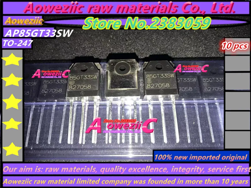 Aoweziic 100% новый импортный оригинальный AP85GT33SW 85GT33SW TO 247 IGBT силовой транзистор 330 в
