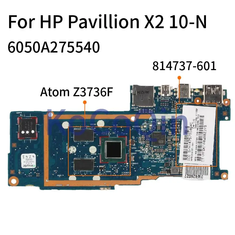 Материнская плата для ноутбука HP Pavilion X2 10-N Atom Z3736F 814737-601 814737-501 6050A275540 SR20D
