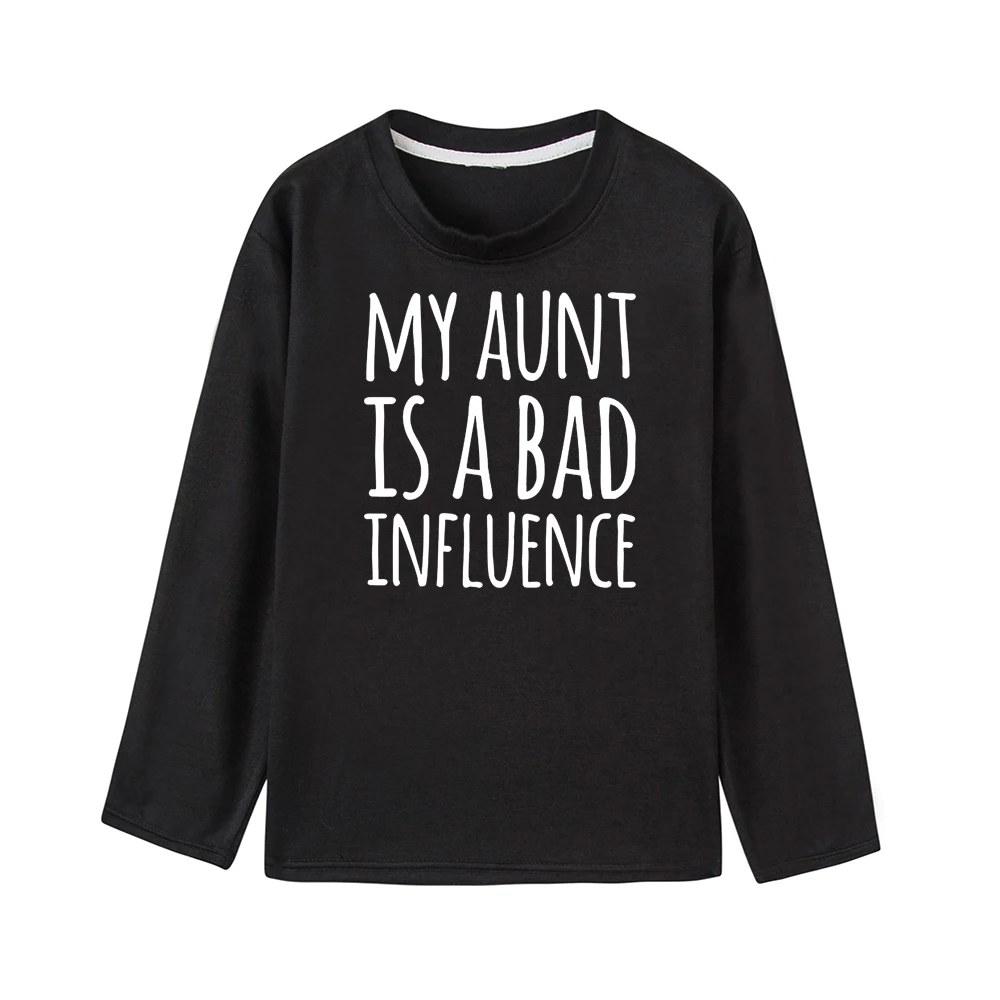 Осенне-весенняя Детская футболка с надписью «My Aunt Is A Bad Influence» Забавная детская футболка с длинными рукавами модные футболки для мальчиков и девочек, топы, одежда