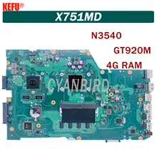 Placa base original X751MD para ordenador portátil, placa base para ASUS K751M, K751MA, X751MJ, R752MA, X751MD, X751MA, N3540, 4G-RAM, GT920M
