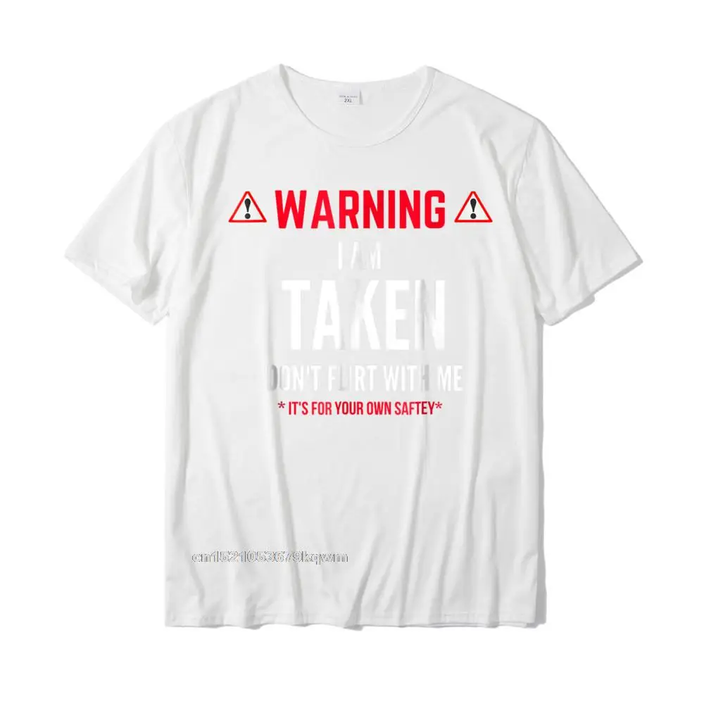 Design Casual Tops & Tees for Men Cute April FOOL DAY Round Collar Pure Cotton Short Sleeve T Shirt Normal Tee-Shirt Funny Gift Im Taken T-shirt for Men - Dont Flirt With Me__4942 white