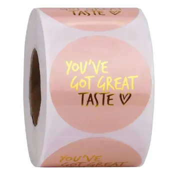 

500pcs You've Got Great Taste Stickers Handmade Packaging Seal Label Scrapbook