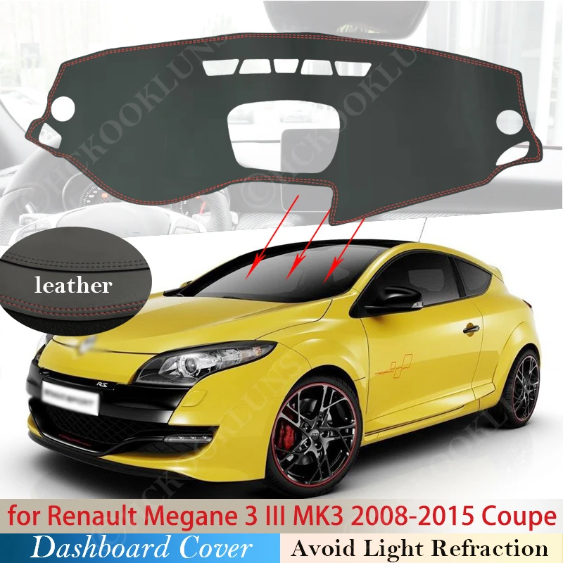 

PU Leather for Renault Megane 3 III MK3 2008 2009 2010 2011 2012 2013 2014 2015 Coupe CC GT Anti-Slip Car Mat Dashboard Sunshade