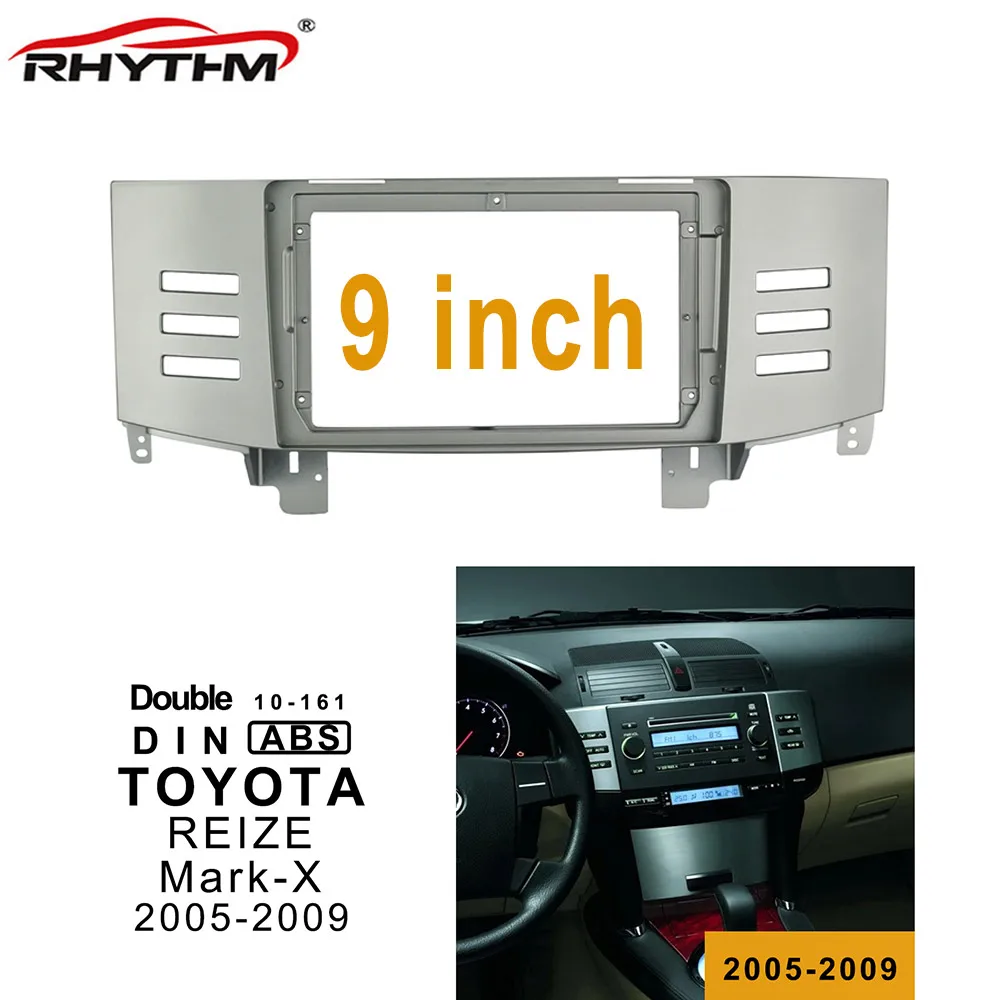 Автомобильная панель для TOYOTA REIZE 2005-2009 Double Din 9 дюймовая панель Установка лицевой панели автомобиля dvd рамка для Toyota Mark-X 2005-2009