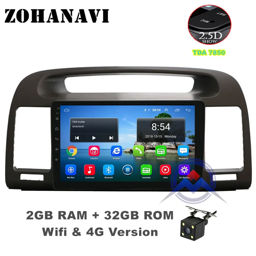 ZOHANAVI 2.5D Android 9,0 автомобильный DVD gps навигатор для Toyota Camry V30 XV30 2002-2006 автомобильный стерео радио головное устройство встроенный wifi - Цвет: Radio Camera 2G 32G