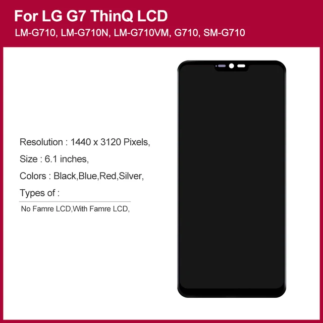 6.1 המקוריים עבור LG G7 G710EM G710PM LCD תצוגת מסך מגע Digitizer עצרת עבור LG G7 ThinQ G710G710TM G710N LCD withfrme|Mobile Phone LCD Screens|  -2
