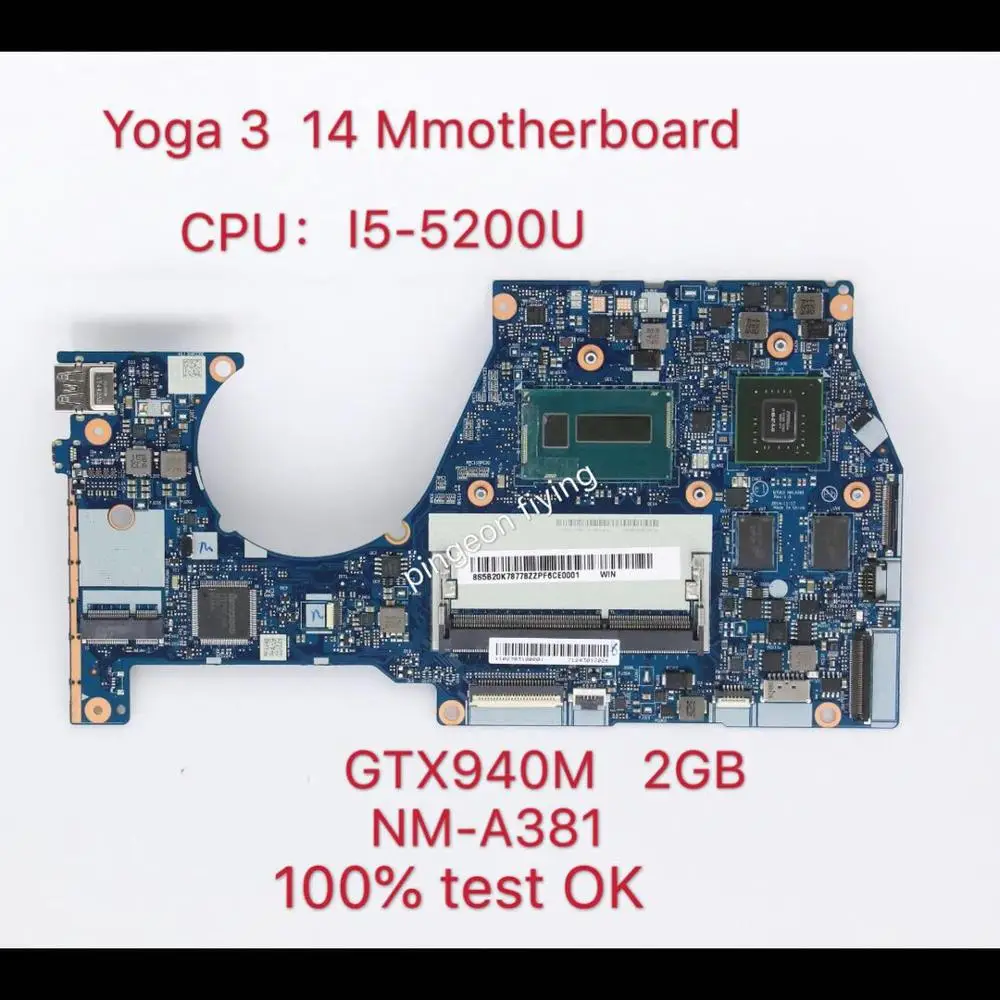 Для применимо к YOGA3 14 ноутбук материнская плата I5 5200 2G номер NM A381 FRU 5B20H35685 5B20H35687