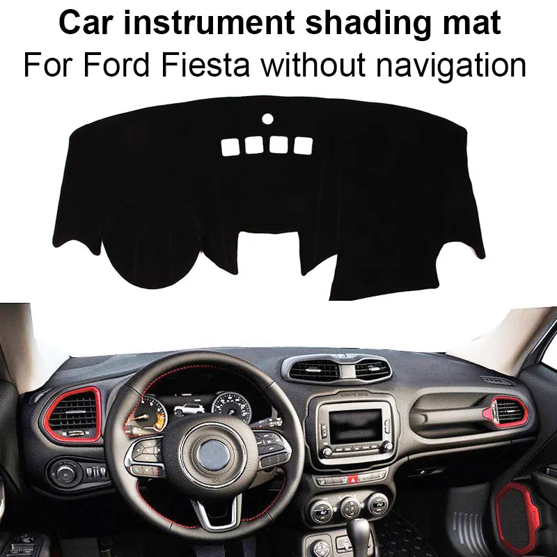 Sun Cover Pad Dashboard Cover Non-Slip Dashboard Mat Left Helm Car No Navigation Panel Without Logo for Ford Fiesta