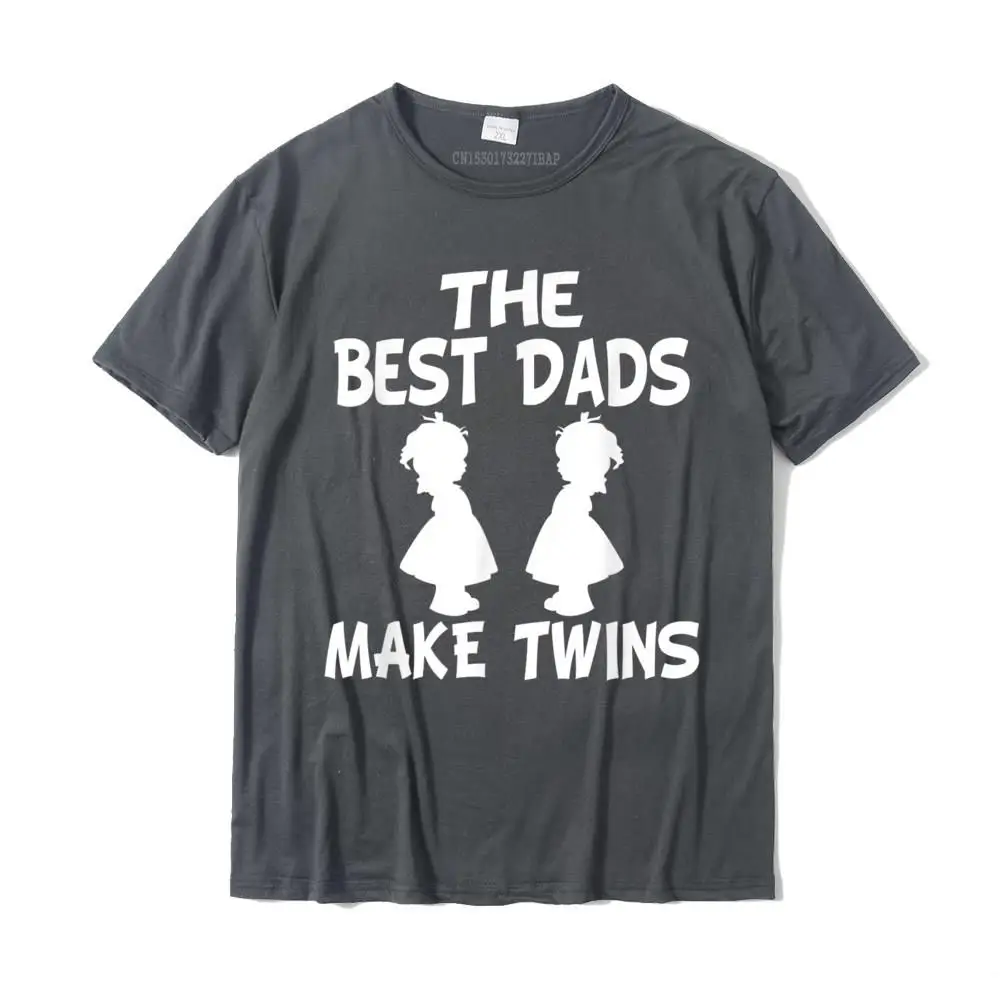 Fashionable Cotton Men Short Sleeve Tops Shirts Birthday Father Day T-Shirt Design Top T-shirts High Quality Crewneck The Best Dads Make Twins Funny Twin Girls T-Shirt__MZ22611 carbon