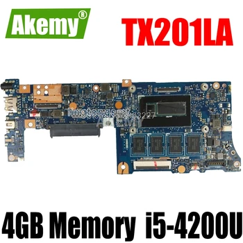 

TX201LA For Asus Laptop Motherboard TX201LA TX201 TX201L System Board i5-4200U Main Board Mainboard Card Logic Board 100% Tested