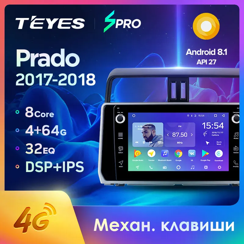 TEYES SPRO Штатная магнитола для Тойота Ленд Крузер Прадо J150 Toyota Land Cruiser Prado 150 Android 8.1, до 8-ЯДЕР, до 4+ 64ГБ 32EQ+ DSP 2DIN автомагнитола 2 DIN DVD GPS мультимедиа автомобиля головное устройство