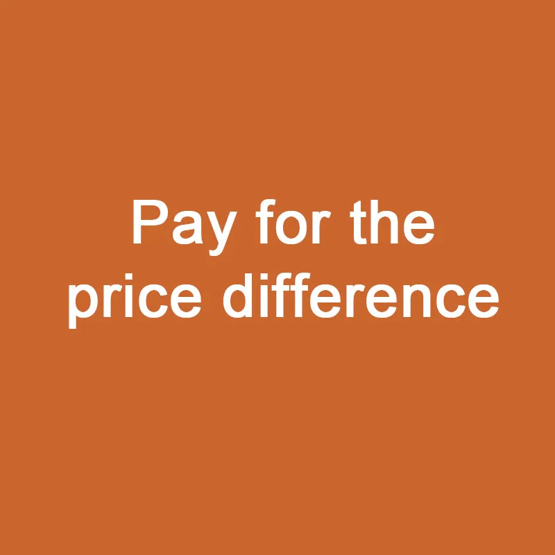 pay-for-the-price-difference-please-note-what-you-paid-for-thank-you