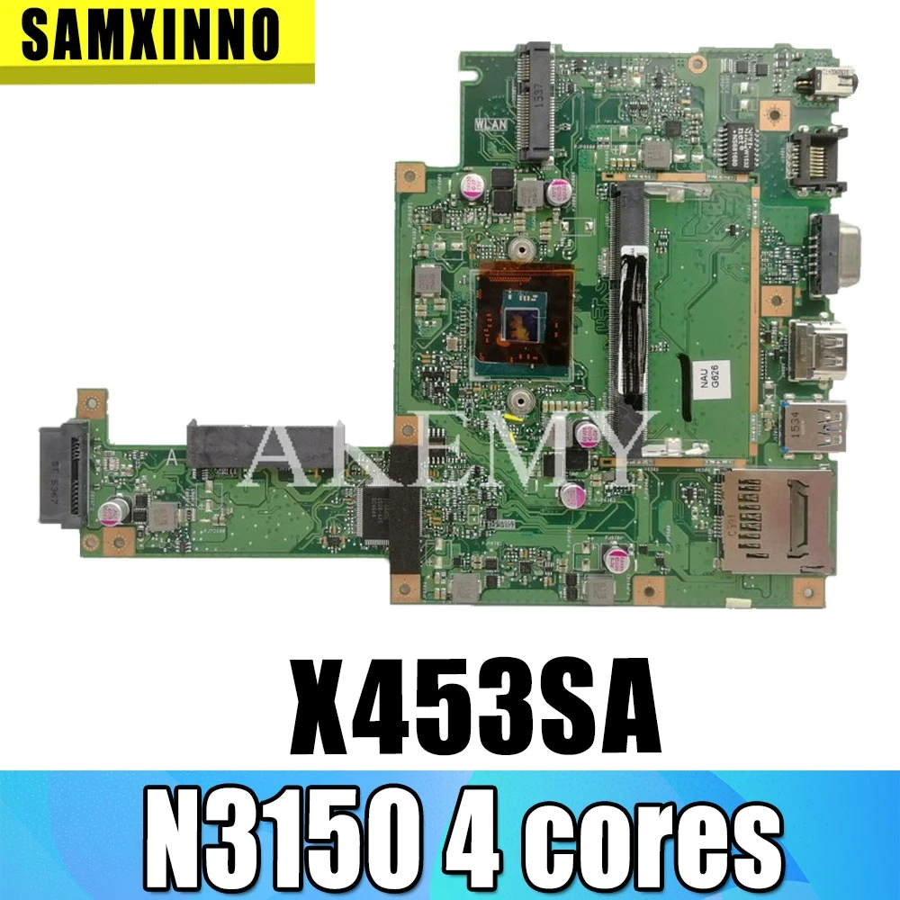 100% новая и рабочая материнская плата для ноутбука Asus X453 X453SA F453S REV.2.0 N3150 CPU 4 ядра |