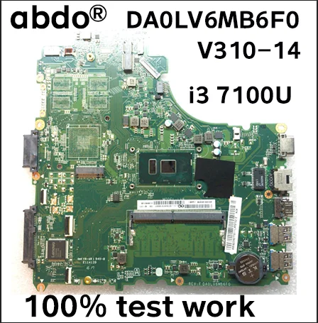 DA0LV6MB6F0 для lenovo V310-14IKB V310-14ISK E42-80 ноутбук материнская плата компьютера Процессор i3 7100U Оперативная память 4G тесты работы