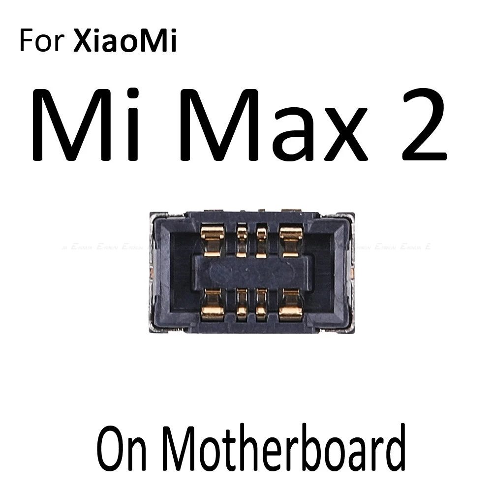 5 шт. внутренний Батарея разъем FPC для Xiaomi mi 4C 4i mi x 2S Max Note 2 Red mi 3 Pro 3S 3X 4A Примечание 3 материнской платы - Цвет: For Xiaomi Mi Max 2