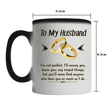 

To My Husband I'm Not Perfect Mug Magical Color Change Mug Cup for Husband Reveals the Design Filled with Hot Liquid J99