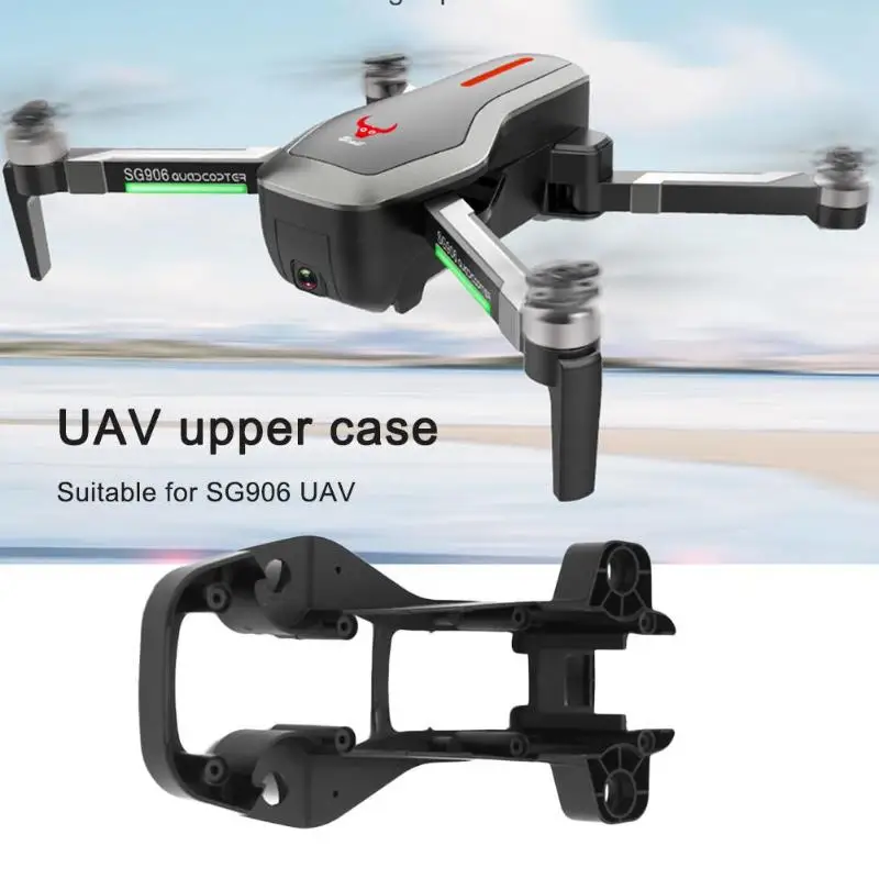 SG906 RC оболочка верхняя крышка чехол ABS износостойкий Практичный и прочный FPV модель запасные части наборы DIY аксессуары