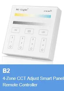 B2 CCT Controller Milight 2,4 ГГц Беспроводной сенсорный Панель контроллер светодиодный Smart ПДУ B1 B2 B3 B4 4-зона, RGBW RGB+ CCT Яркость затемнения - Цвет: B2 CCT Controller