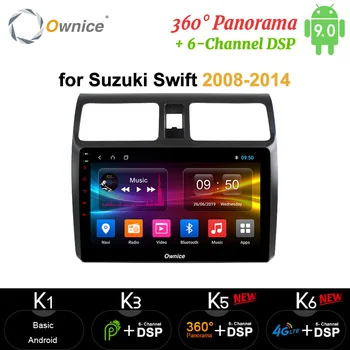 

Ownice Octa core Android9.0 car radio gps DVD player carplay 4G LTE 360 Panorama DSP SPDIF 64G ROM for suzuki swift 2008 - 2014