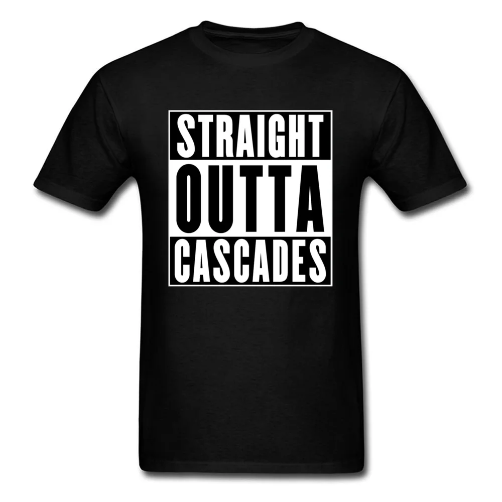 

Fashionable Letter Words Print Men Tshirt Straight Outta Cascades Designers T-Shirt Crew Neck 100% Cotton Tee Shirt Top Quality
