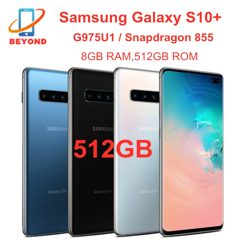 Оригинальный разблокированный Samsung Galaxy S10 + Plus G975U G975U1 512 Гб ПЗУ 8 ГБ ОЗУ
