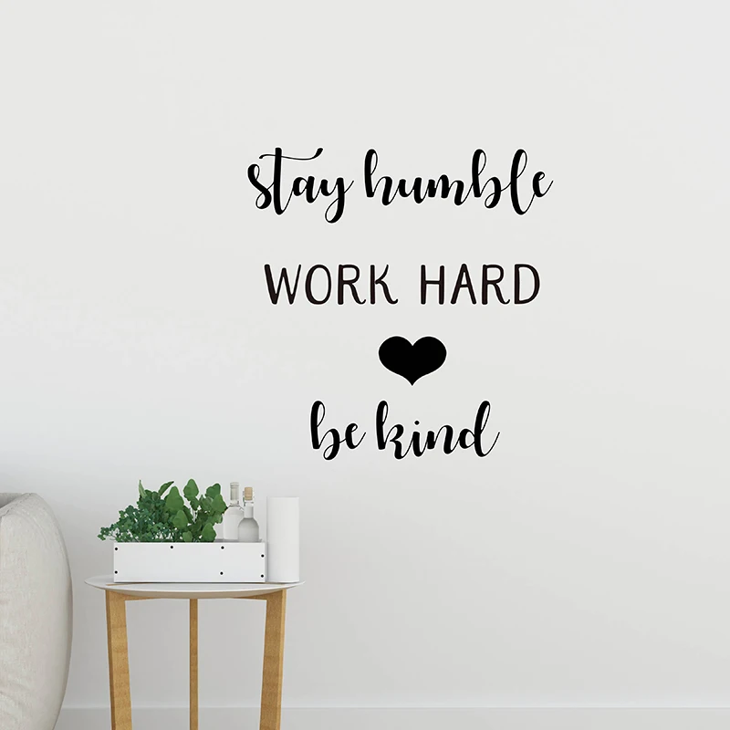 Оставайся скромным Work Hard - Home Decor-мотивационные настенные слова-виниловые слова