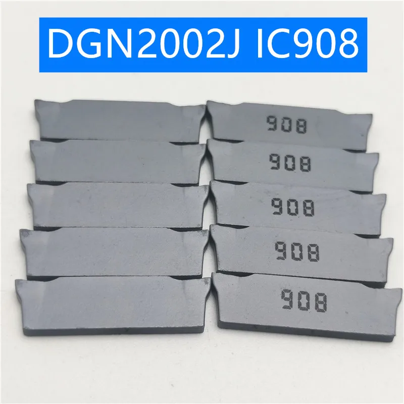 

100PCS DGN 2002J IC908 DGN2002J IC908 Cutting grooving blade carbide CNC lathe blade accessories