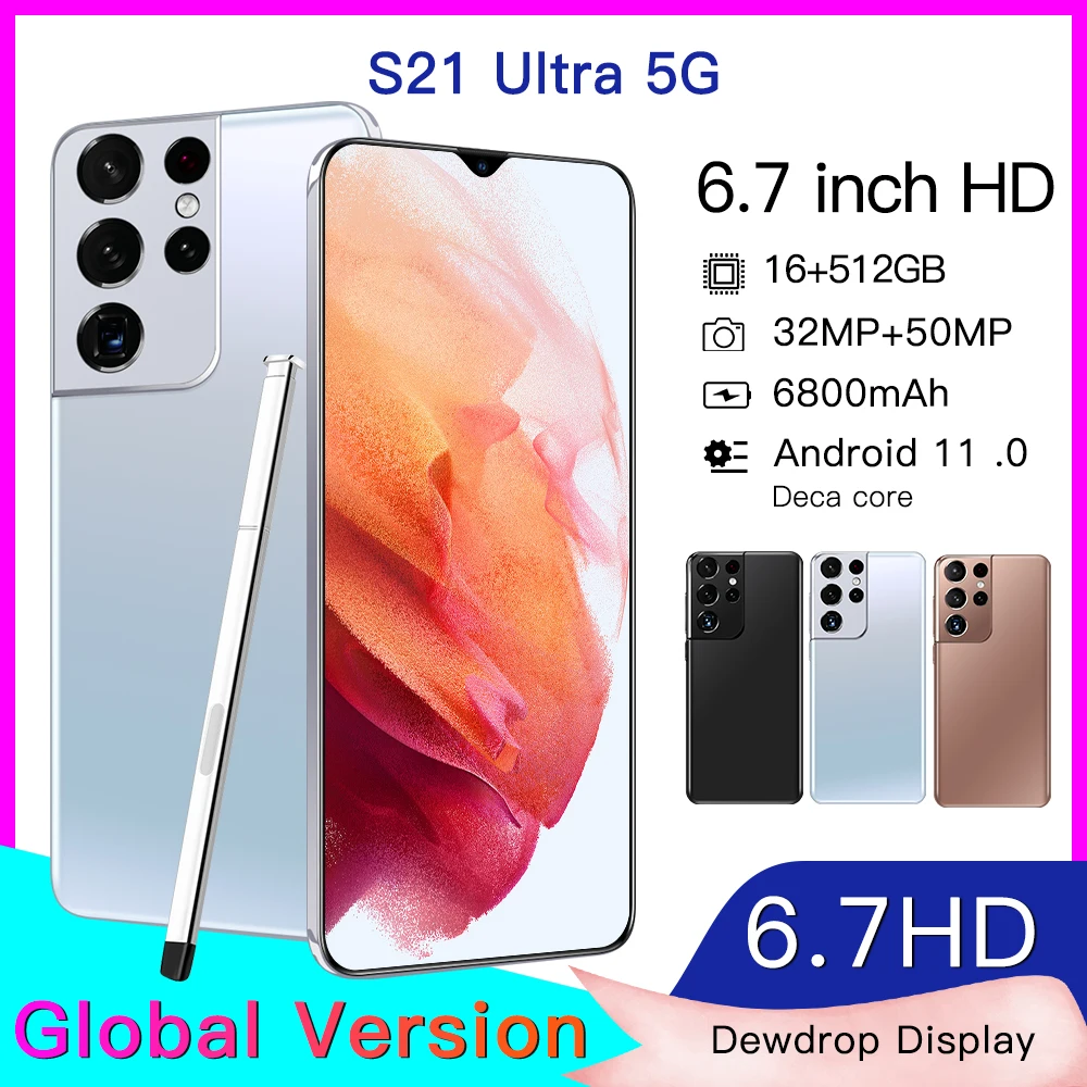S21Ultra 6.7 Inch 1440*3200 5G LET  Smartphones 16+512GB 10-Core 32MP+50MP 6800mAh Android11 Cellphones Dual SIM Mobile Phone