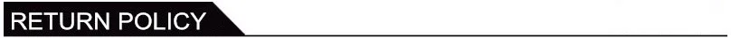 RETURN POLICY