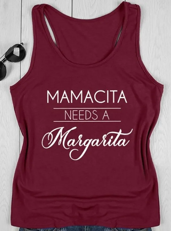 Mamacita нужен жилет maegaeita забавные цитаты резервуар для белья Топ Женская сексуальная модная одежда футболки Топы Прямая поставка - Цвет: burgundy -white text