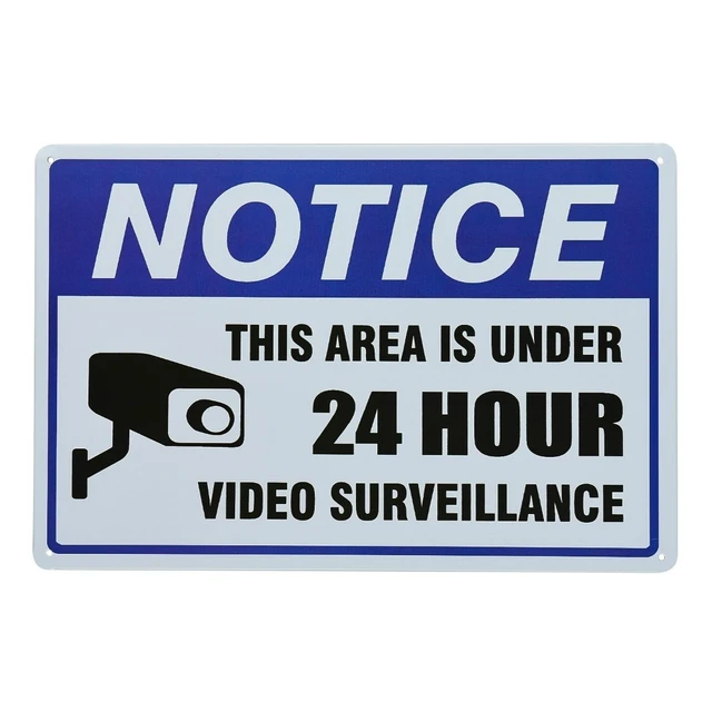 Surveillance Camera Signs
