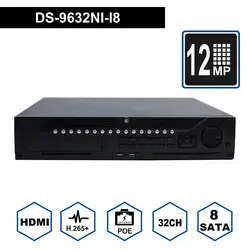 Hik оригинальный Professional 32 канала системы видеонаблюдения DS-9632NI-I8 Встроенный 4 к CH NVR до 12 мегапикселей разрешение 8 SATA 2 HDMI