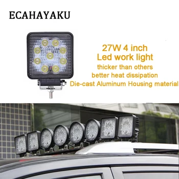 

ECAHAYAKU 4 INCH car LED work light flood spot led light 27w led bar for jeep atv 4x4 offroad tractor UAZ car accessories 12V