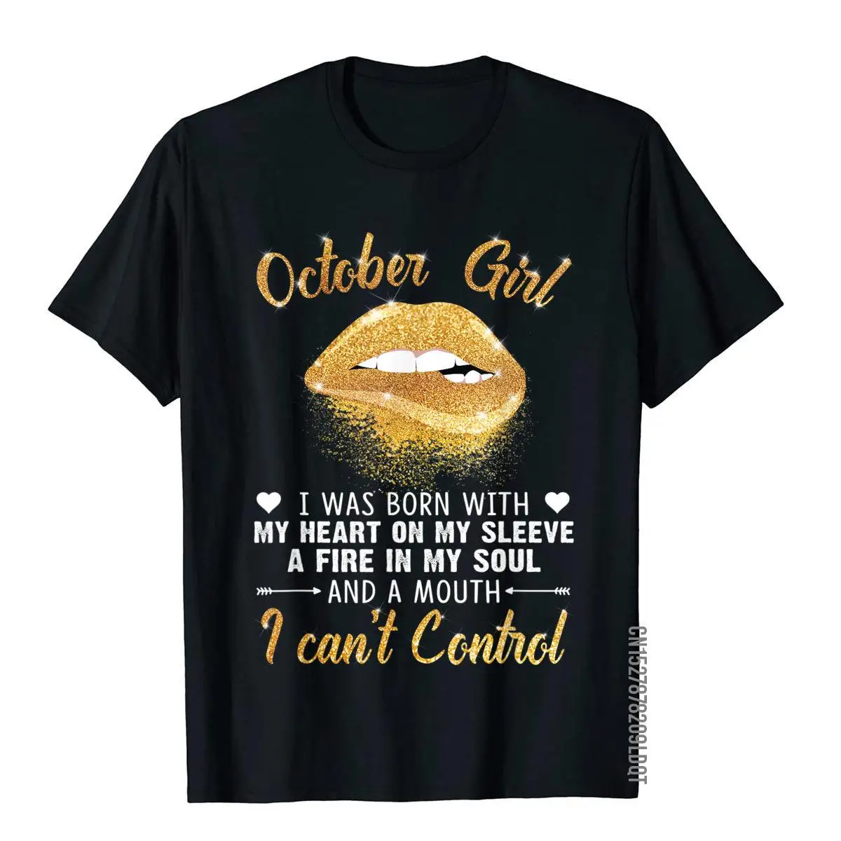 I'm October Girl Slay Lip Birthday Funny Gift T-Shirt__B7871black