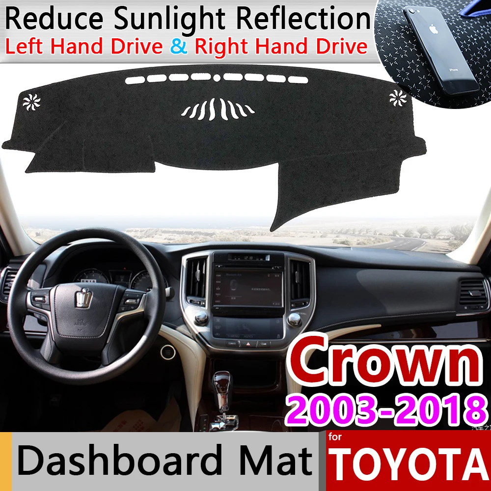 Для Toyota Crown Royal S180 S200 S210 2003~ Majesta Противоскользящий коврик на приборную панель солнцезащитный коврик аксессуары с покрытием
