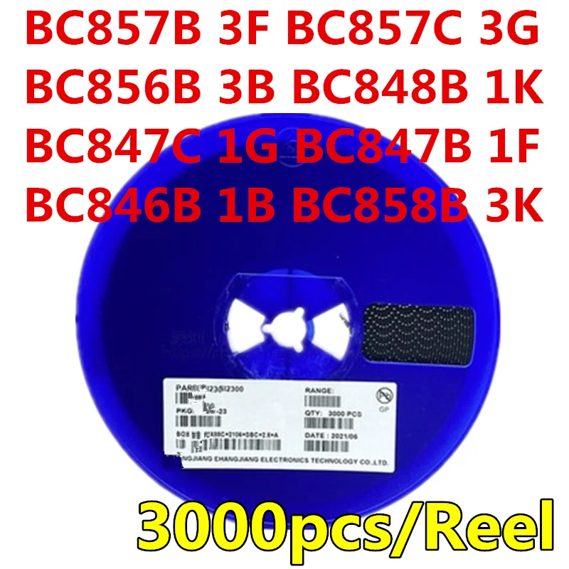 

3000pcs/Reel BC857B 3F BC857C 3G BC856B 3B BC848B 1K BC847C 1G BC847B 1F BC846B 1B BC858B 3K SOT-23 SMD RANSISTOR