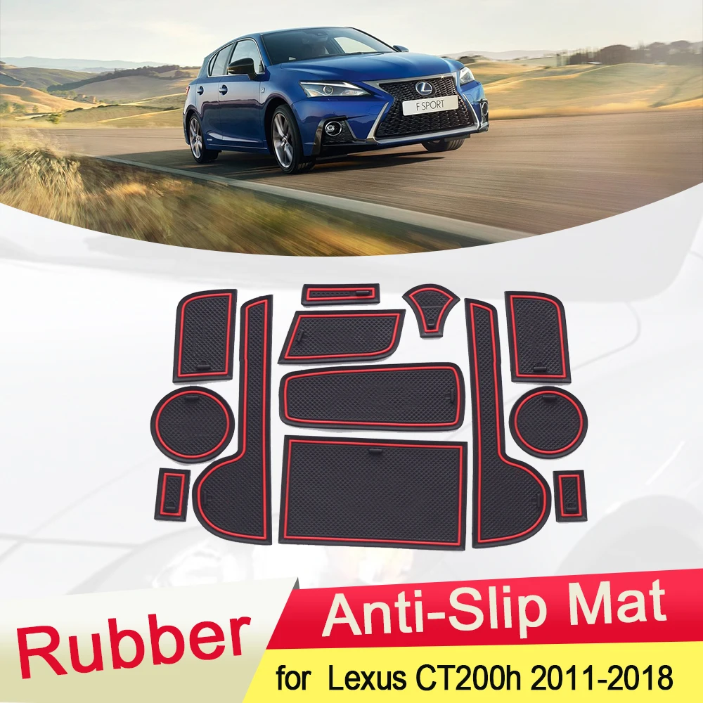 Для Lexus CT200h Lexus CT 200h 2011 ~ 2018 резиновый противоскользящий коврик для двери, паз, подстаканник, слот для ворот, подставка для салона автомобиля, аксессуары