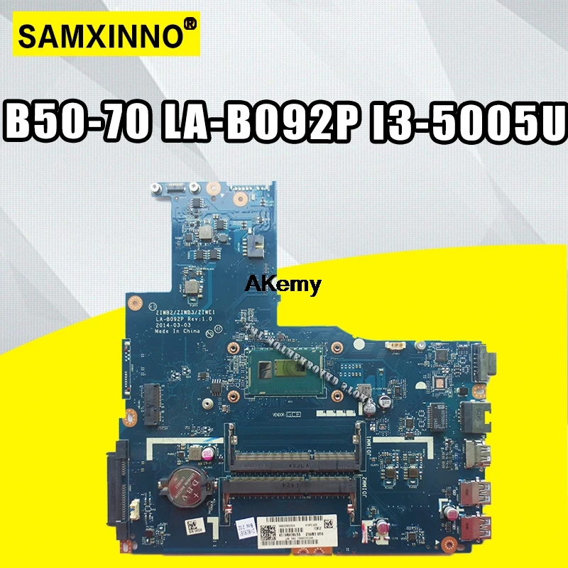 

ZIWB2/ZIWB3/ZIWE1 LA-B092P for Lenovo B50-70 N50-70 B50-80 N50-80 notebook motherboard I3-5005U CPU DDR3 100% test work