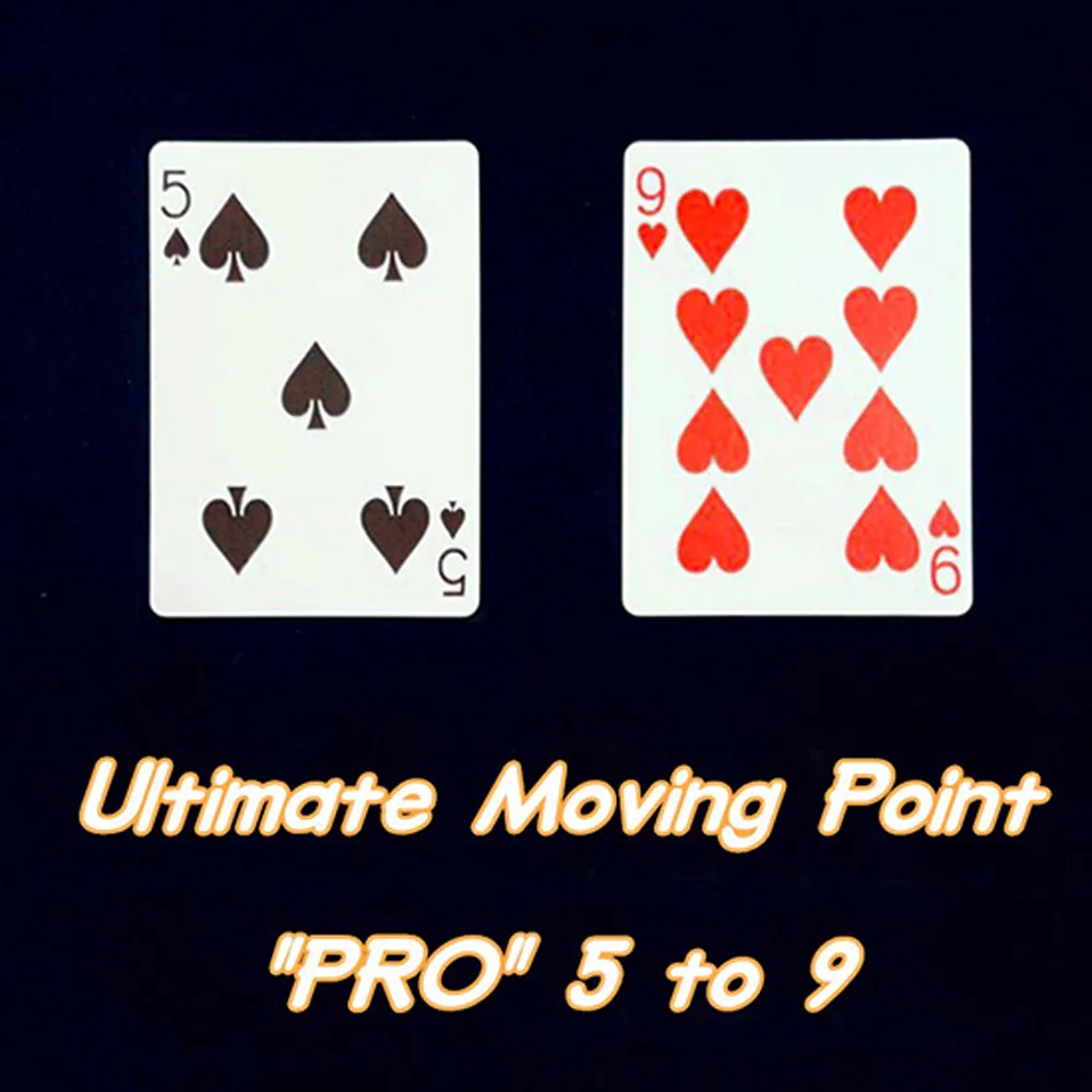 

Ultimate Moving Point "PRO" 5 to 9 Magic Tricks Stage Close Up Magia Playing Cards Poker Magie Mentalism Illusion Gimmick Props