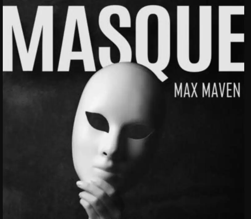 Masque от Max Maven-Волшебные трюки