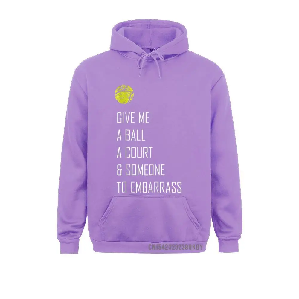 Dominant Men Sweatshirts Long Sleeve Tennis Shirt Give Me A Ball Funny Cute Sports Gift__A10275 Hoodies Comics Sportswears Tennis Shirt Give Me A Ball Funny Cute Sports Gift__A10275purple
