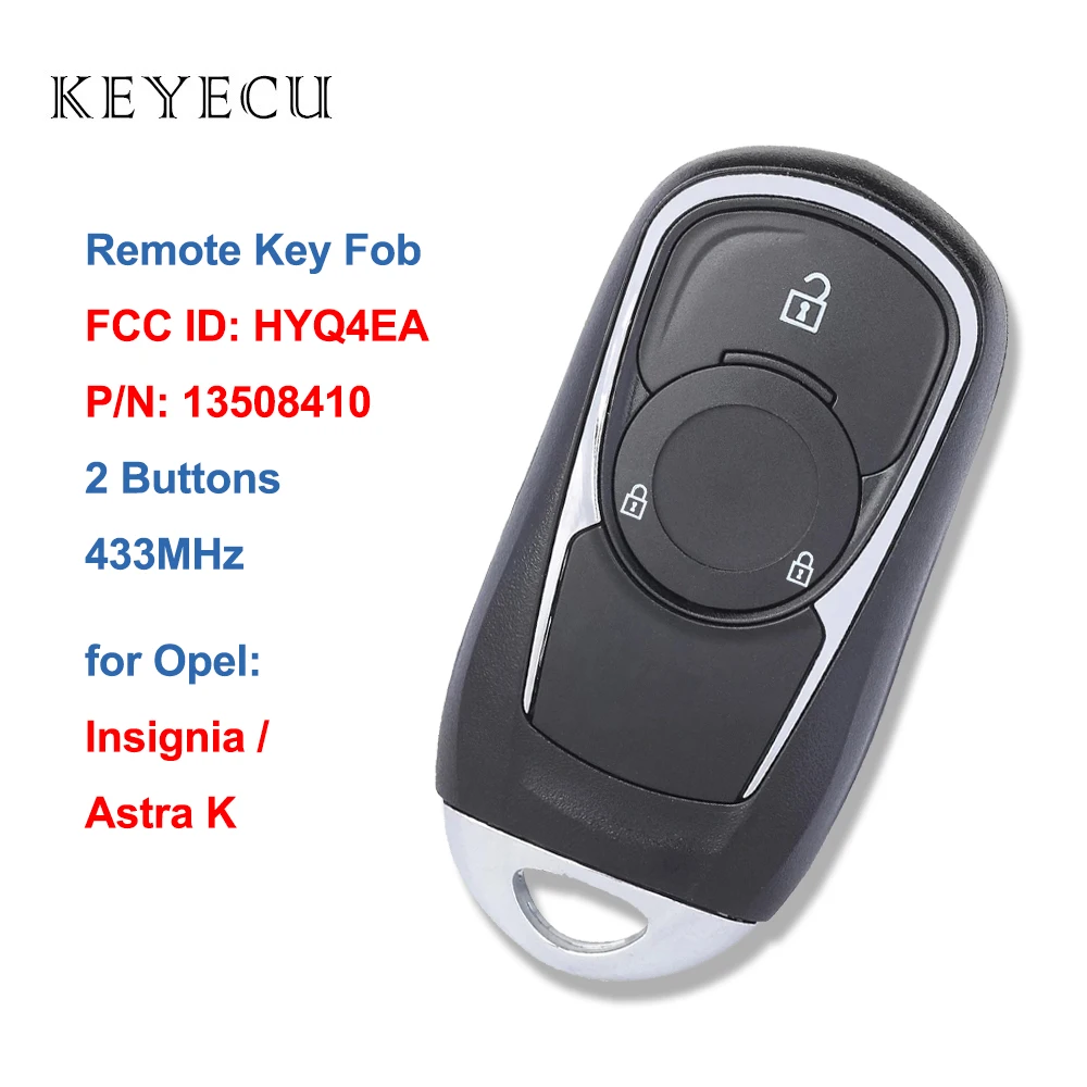 

FCC ID: HYQ4EA P/N: 13508410 Remote Car Key Fob Replacement 2 Buttons 433Mhz for Opel Insignia Astra K 2016 2017 2018 2019 2020